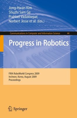 Progress in Robotics