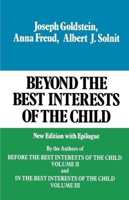 Beyond the Best Interests of the Child