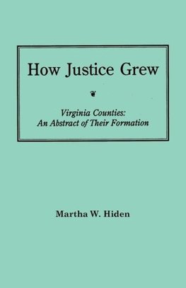 How Justice Grew