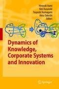 Dynamics of Knowledge, Corporate Systems and Innovation