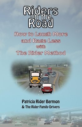 Riders on the Road