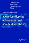 Atomic-Scale Modeling of Nanosystems and Nanostructured Materials