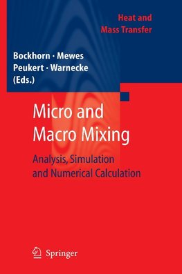 Macro- and Micromixing