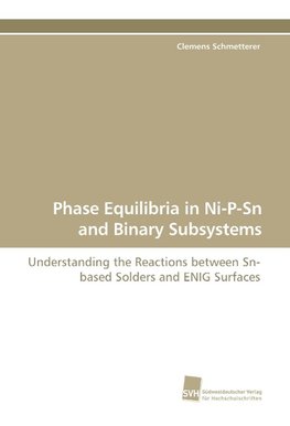 Phase Equilibria in Ni-P-Sn and Binary Subsystems