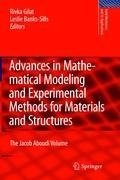 Advances in Mathematical Modeling and  Experimental Methods for Materials and Structures