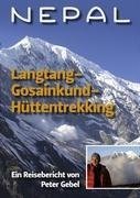 Nepal Langtang-Gosainkund-Hüttentrekking