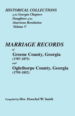 Historical Collections of the Georgia Chapters Daughters of the American Revolution. Vol. 5