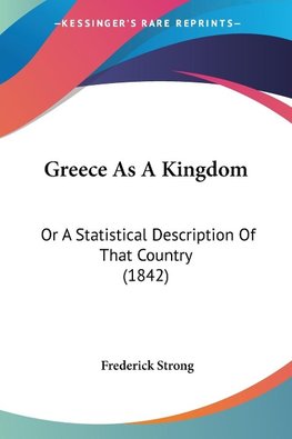 Greece As A Kingdom