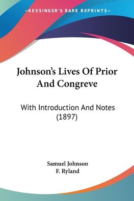 Johnson's Lives Of Prior And Congreve