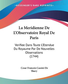 La Meridienne De L'Observatoire Royal De Paris