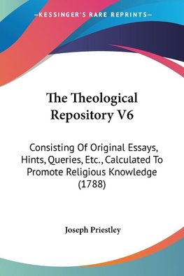 The Theological Repository V6