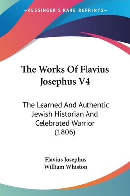 The Works Of Flavius Josephus V4