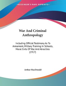 War And Criminal Anthropology