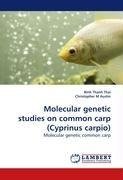 Molecular genetic studies on common carp (Cyprinus carpio)