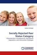 Socially Rejected Peer Status Category