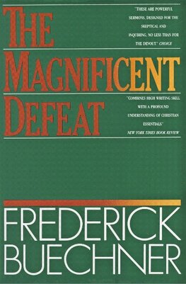 Magnificent Defeat, The