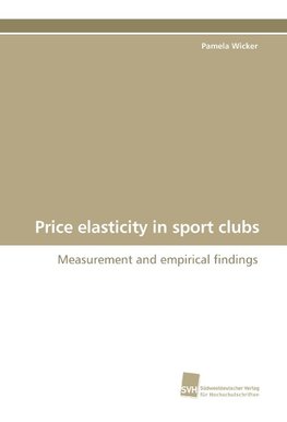 Price elasticity in sport clubs