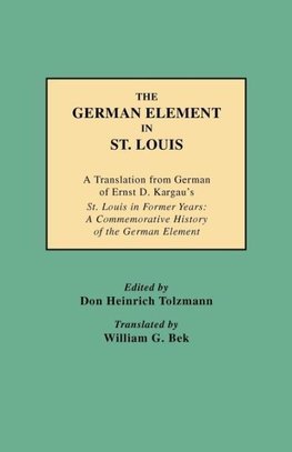 The German Element in St. Louis