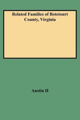 Related Families of Botetourt County, Virginia