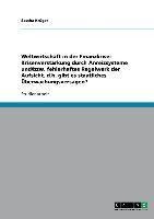 Weltwirtschaft in der Finanzkrise: Krisenverstärkung durch Anreizsysteme und/bzw. fehlerhaftes Regelwerk der Aufsicht, d.h. gibt es staatliches Überwachungsversagen?