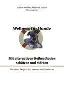 Wellness für Hunde