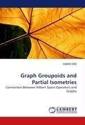 Graph Groupoids and Partial Isometries