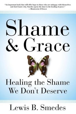 Shame and Grace