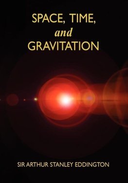 Space, Time, and Gravitation