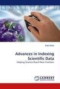 Advances in Indexing Scientific Data