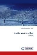 Inside You and Far