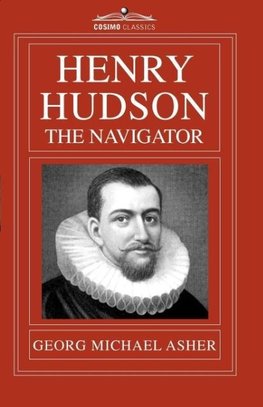 Henry Hudson, the Navigator