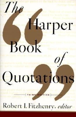 Harper Book of Quotations Revised Edition, The