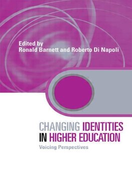 Barnett, R: Changing Identities in Higher Education