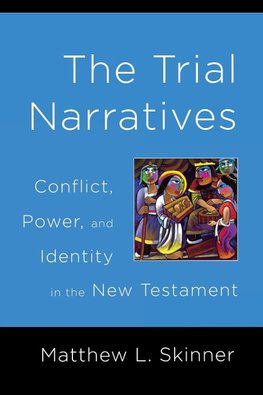 Trial Narratives