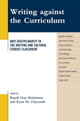 Writing Against the Curriculum