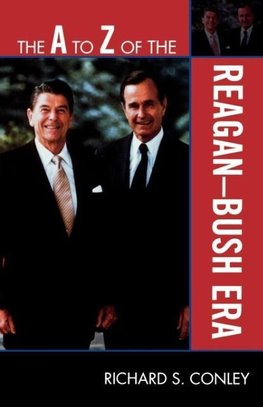 A to Z of the Reagan-Bush Era