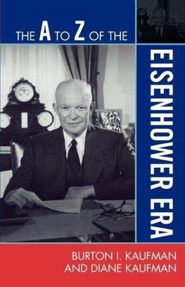 A to Z of the Eisenhower Era