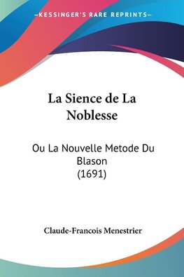 La Sience de La Noblesse