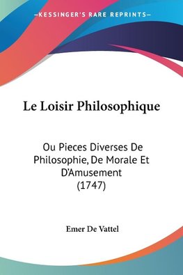 Le Loisir Philosophique