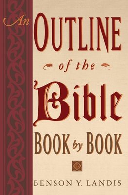 Outline of the Bible, An