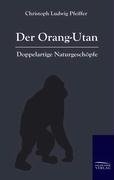 Der Orang-Outan