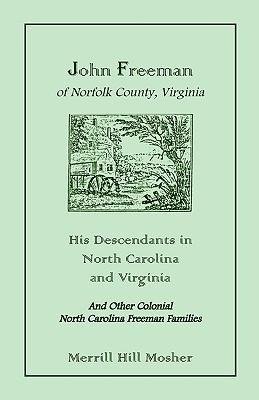 John Freeman of Norfolk County, Virginia