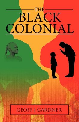 The Black Colonial