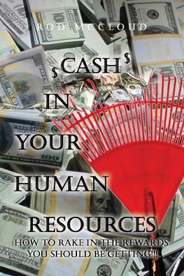 Cash in Your Human Resources