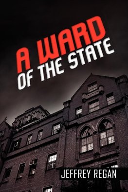 A Ward of the State