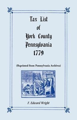 Tax List of York County, Pennsylvania 1779