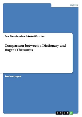 Comparison between a Dictionary and Roget's Thesaurus