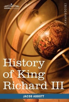 History of King Richard the Third of England