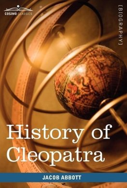 History of Cleopatra, Queen of Egypt