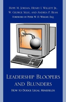 Leadership Bloopers and Blunders